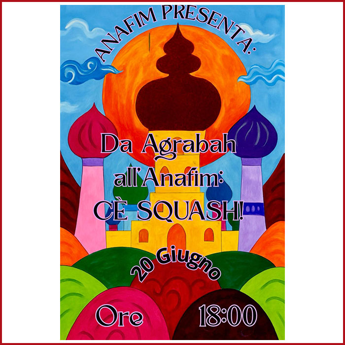 Da Agrabah all'Anafim...cè Squash!